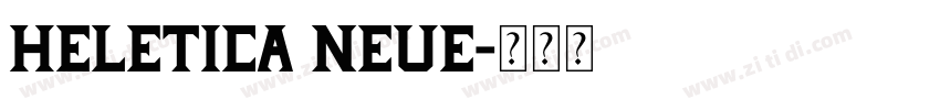 heletica neue字体转换